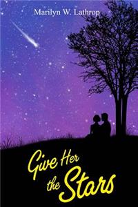 Give Her the Stars