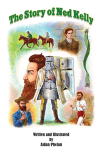 Story of Ned Kelly