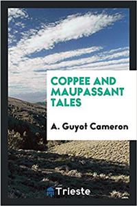 Coppee and Maupassant Tales