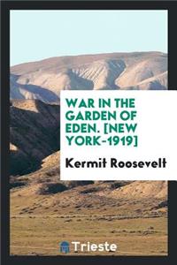 War in the Garden of Eden