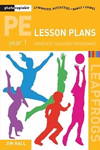 Pe Lesson Plans For Year 1 (Leapfrogs) Paperback