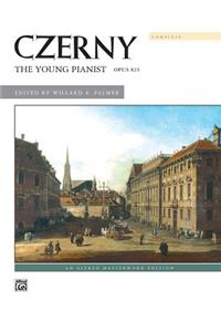 Czerny -- The Young Pianist, Op. 823 (Complete)