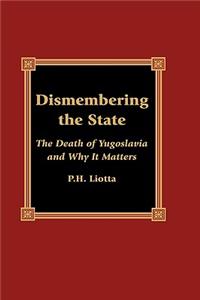 Dismembering the State