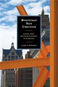Bootstrap New Urbanism