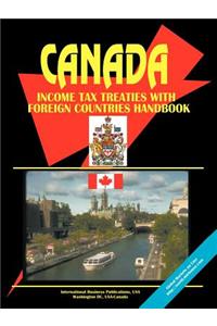 Canada Income Tax Treaties with Foreign Countries Handbook