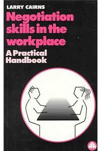 Negotiation Skills in the Workplace