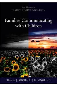 Families Communicating with Children