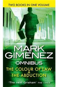 The Colour Of Law/The Abduction