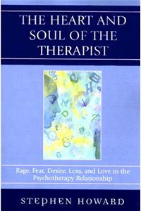 Heart and Soul of the Therapist