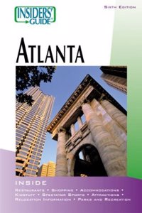 Insiders' Guide: Atlanta