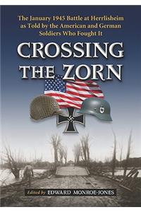 Crossing the Zorn