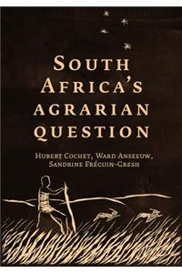 South Africa's Agrarian Question