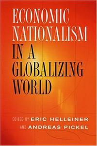 Economic Nationalism in a Globalizing World