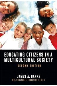 Educating Citizens in a Multicultural Society