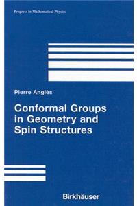 Conformal Groups in Geometry and Spin Structures