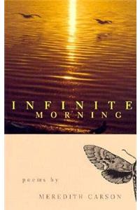 Infinite Morning
