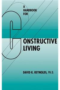 Handbook for Constructive Living