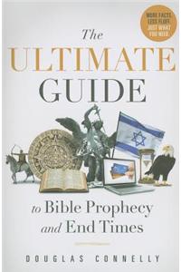 Ultimate Guide to Bible Prophecy & End Times