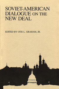 Soviet-American Dialogue on the New Deal, 1