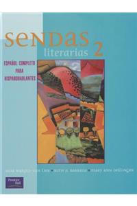 Sendas Literarias 2e Level 2 Student Text 2001c