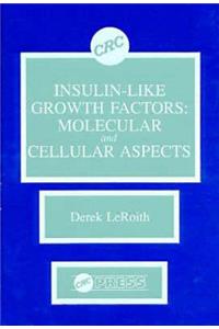 Insulin-like Growth Factors
