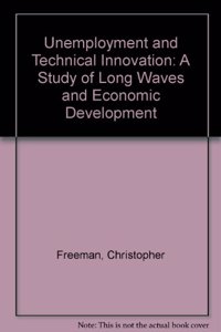 Unemployment and Technical Innovation