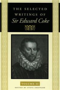 Selected Writings of Sir Edward Coke Vol 2 CL