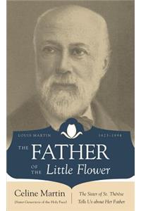 The Father of the Little Flower