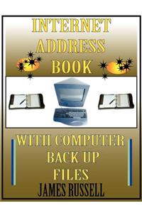 Internet Address Book with Computer Back Up Files: Professional Version