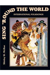 Sing 'round The World