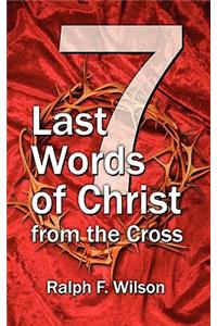 Seven Last Words of Christ from the Cross