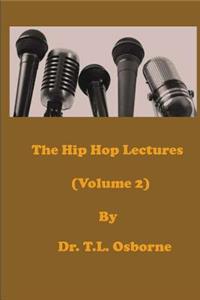 Hip Hop Lectures (Volume 2)