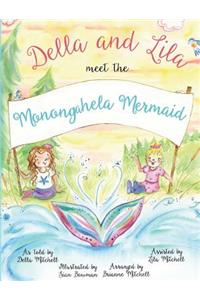 Della and Lila Meet the Monongahela Mermaid