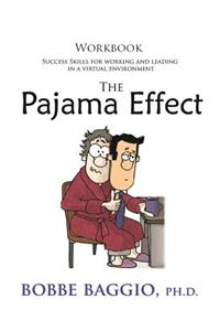 The Pajama Effect Workbook