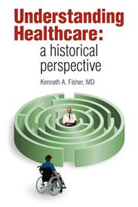 Understanding Healthcare