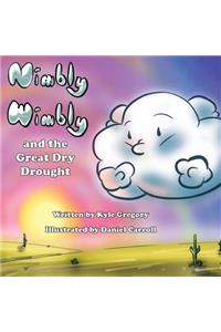 Nimbly Wimbly and the Great Dry Drought