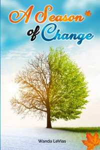 A Season of Change