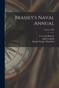 Brassey's Naval Annual; Volume 1902