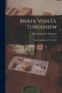 Briefe von I.S. Turgeniew