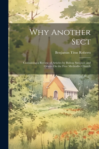 Why Another Sect