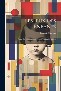 Les jeux des enfants