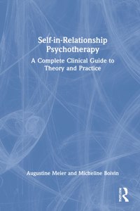 Self-In-Relationship Psychotherapy