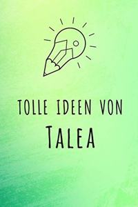 Tolle Ideen von Talea