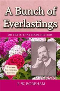 A Bunch of Everlastings
