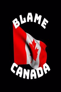 Blame Canada