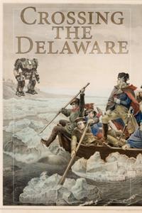 Crossing the Delaware
