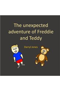 The unexpected adventure of Freddie and Teddy