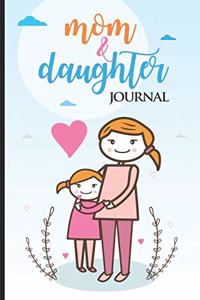 Mom & Daughter Journal