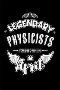 Legendary Physicists Are Born in April