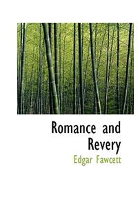 Romance and Revery